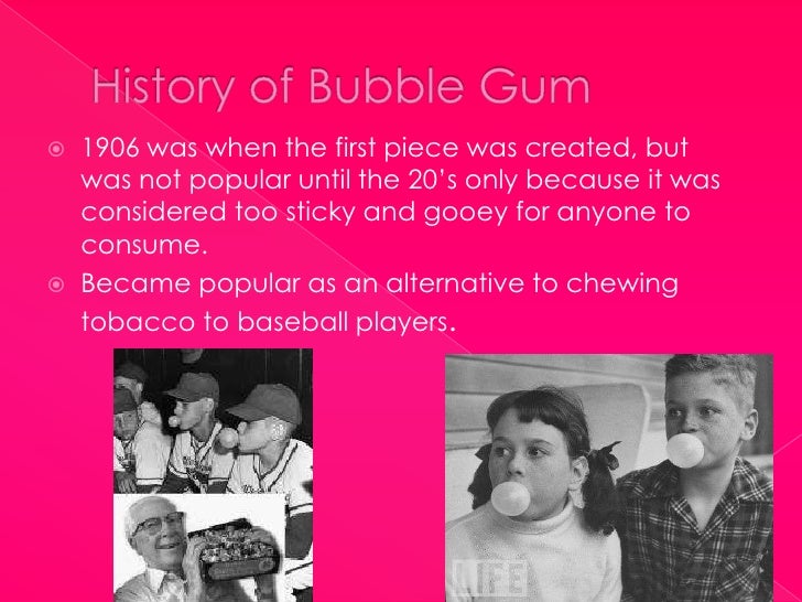 Bubble Gum