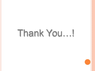 Thank You…!
 