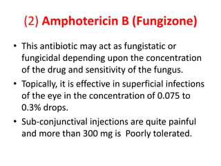 Fungizone Injection Drugs in ophthalmology | PPTX