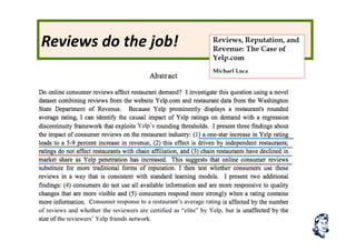 Reviews	
  do	
  the	
  job!	
  
 