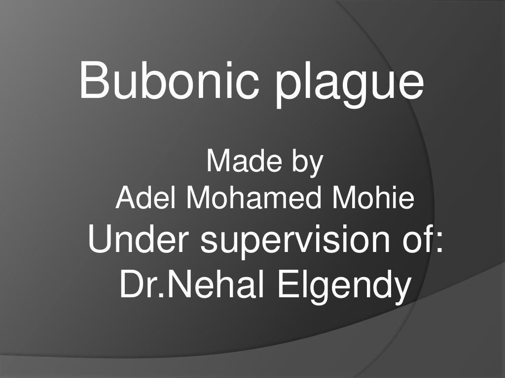 Bubonic plague