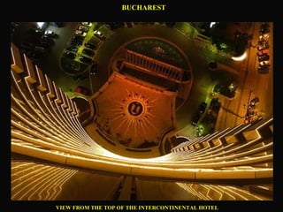 BUCHAREST VIEW FROM THE TOP OF THE INTERCONTINENTAL HOTEL 