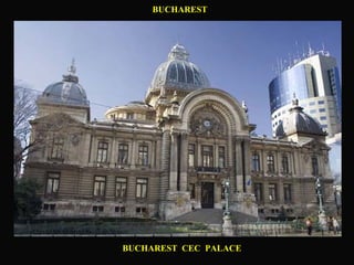 BUCHAREST BUCHAREST  CEC  PALACE 