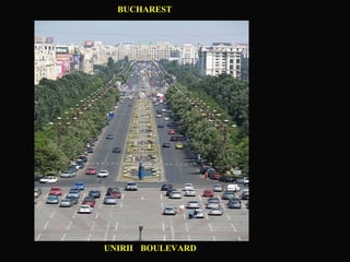 BUCHAREST UNIRII BOULEVARD 