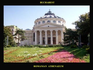 BUCHAREST ROMANIAN  ATHENAEUM 