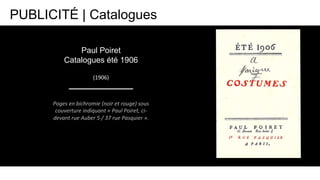 Pages en bichromie (noir et rouge) sous
couverture indiquant « Paul Poiret, ci-
devant rue Auber 5 / 37 rue Pasquier ».
(1...
