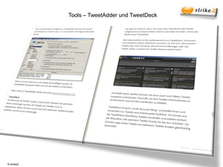 Tools – TweetAdder und TweetDeck




© strike2
 