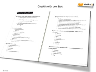 Checkliste für den Start




© strike2
 