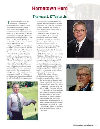 Hometown Hero
Thomas J. O’Toole, Jr.

I

n September of this year, the
Nominating Committee of
the United States Golf Asso...