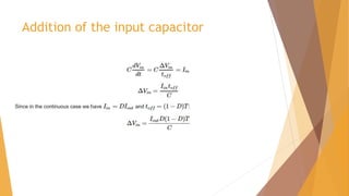 Addition of the input capacitor
 