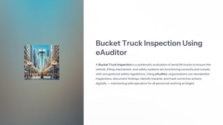 Bucket Truck Inspection with eAuditor Audits and inspections | PDF