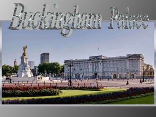 Buckingham  Palace 