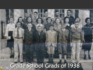 Grade School grads of 1938 