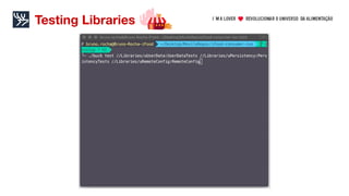 Testing Libraries
 