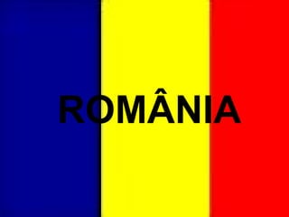 ROMÂNIA 