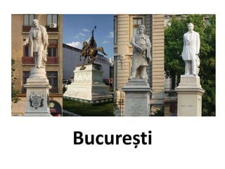 București
 