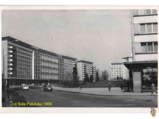 La Sala Palatului 1969 