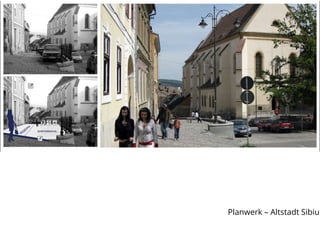 Planwerk – Altstadt Sibiu
 