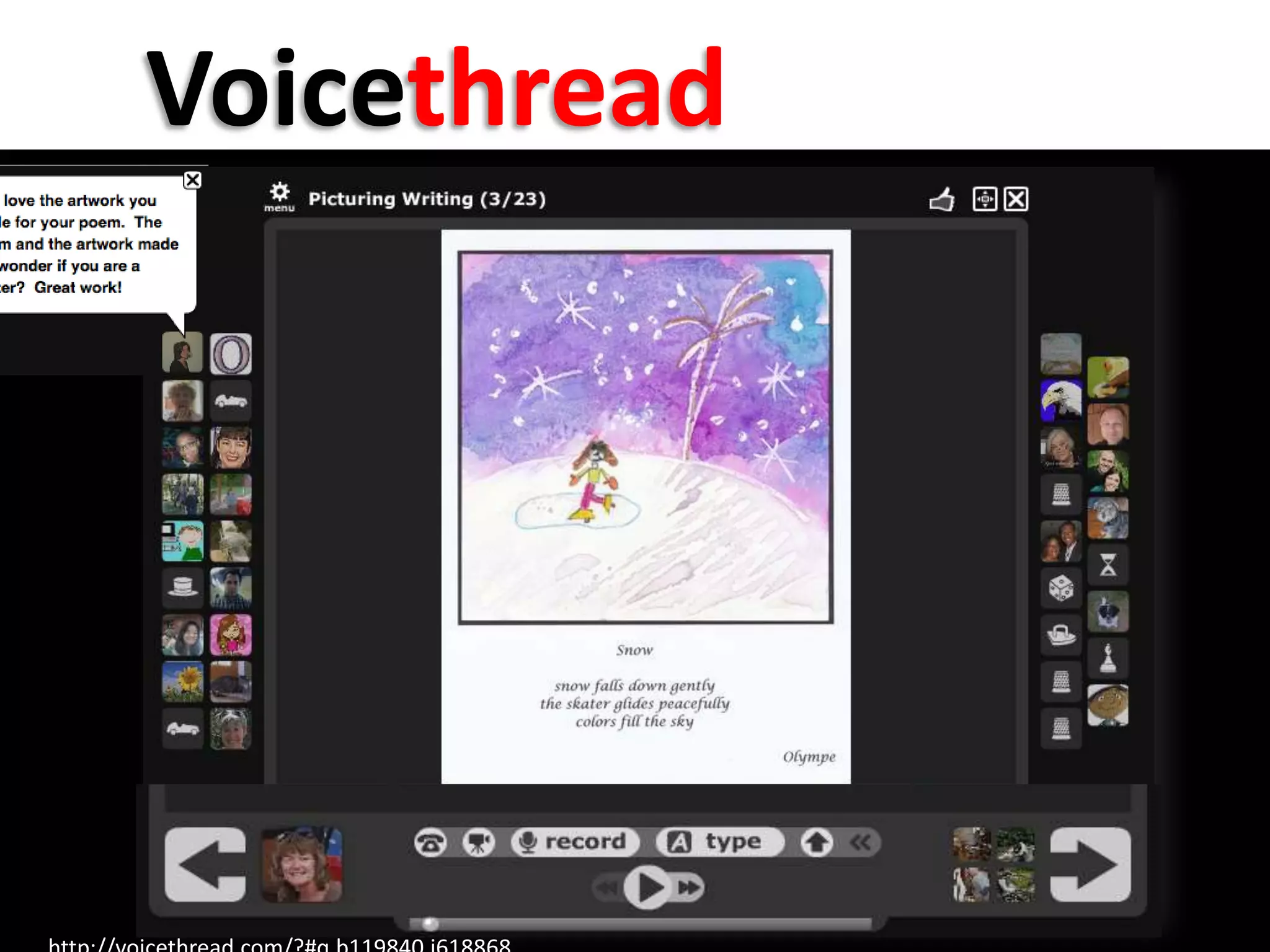 Voicethread
 