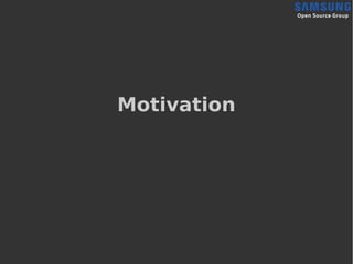Motivation
 