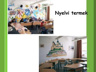 Nyelvi termek 
2014.10. 
15. 
BUDAI KÖZÉPISKOLA 38 
 