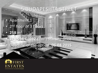5 BUDAPESHTA STREET
• Apartment 1
• 2nd floor of 3 floors
• 258 m²
• 178 554 € (692 €/m²) starting price
• Deadline of the...