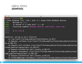USEFUL TOOLS 
JSONTOOL 
 