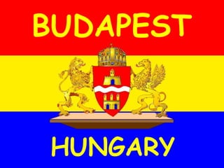BUDAPEST HUNGARY 