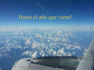 Hasta el año que viene!