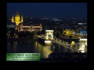 Durante a  Segunda Guerra Mundial  ficou seriamente danificada e precisou ser reconstruída. 