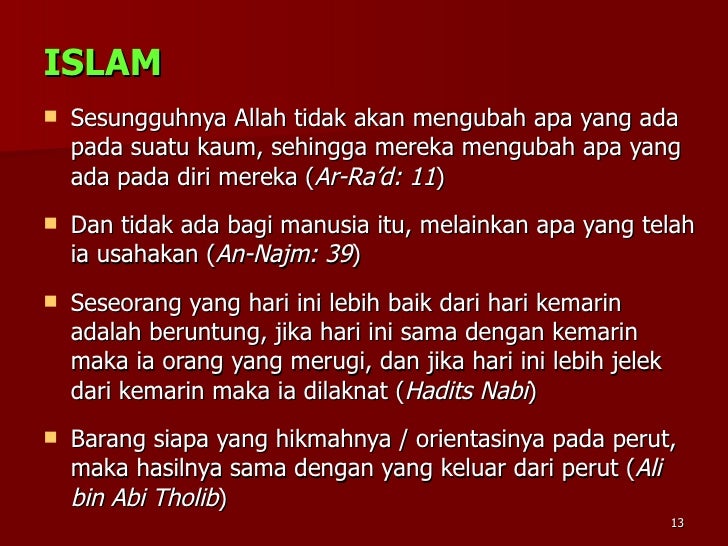 Hadist Hari Ini Lebih Baik Dari Kemarin - Bagi Hal Baik
