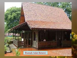 Rumah Adat Betawi
 