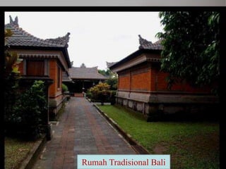 Rumah Tradisional Bali
 