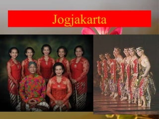 Jogjakarta
 