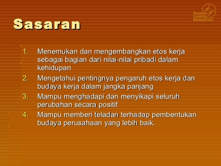 Budaya perusahaan dan etos kerja