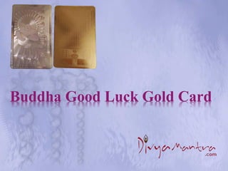 Buddha Good Luck Gold Card
 