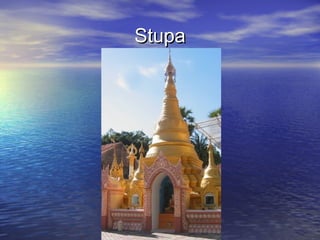 StupaStupa
 