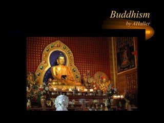 Buddhism
by AHaller
 