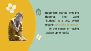 Introduction to world religBuddhism.pptx