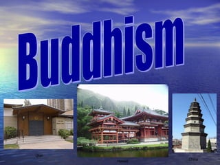 Buddhism China Hawaii Utah 