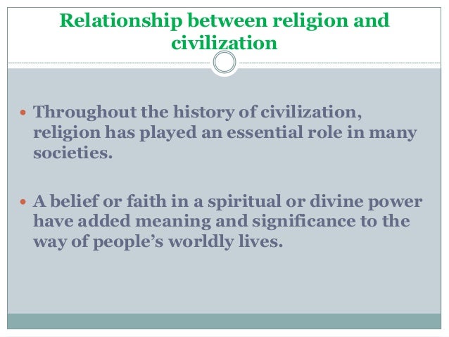 role of religion on western civilization Mankind's role sumerians believed crafts, and civilization traces of sumerian religion survive today and are reflected in writings of the bible. role of religion on western civilization Mankind's role sumerians believed crafts, and civilization traces of sumerian religion survive today and are reflected in writings of the bible.