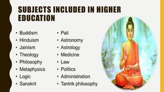 SUBJECTS INCLUDED IN HIGHER
EDUCATION
 