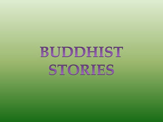 Buddhist Story 