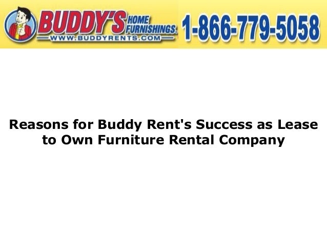 reasons for buddy rent's success as lease to own furniture rental com…