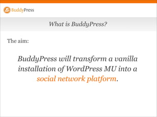 BuddyPress @ WordCamp