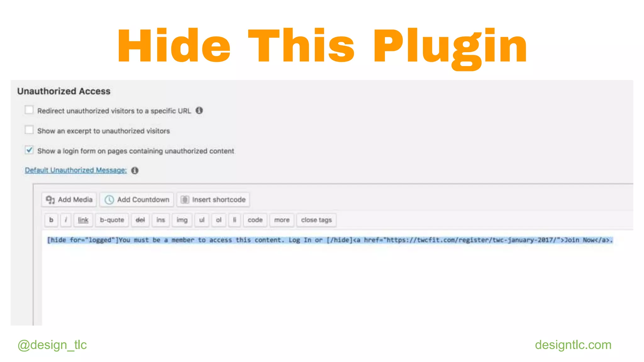 @design_tlc designtlc.com
Hide This Plugin
 