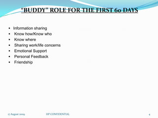  Someone who is available for any help / query / assistance 