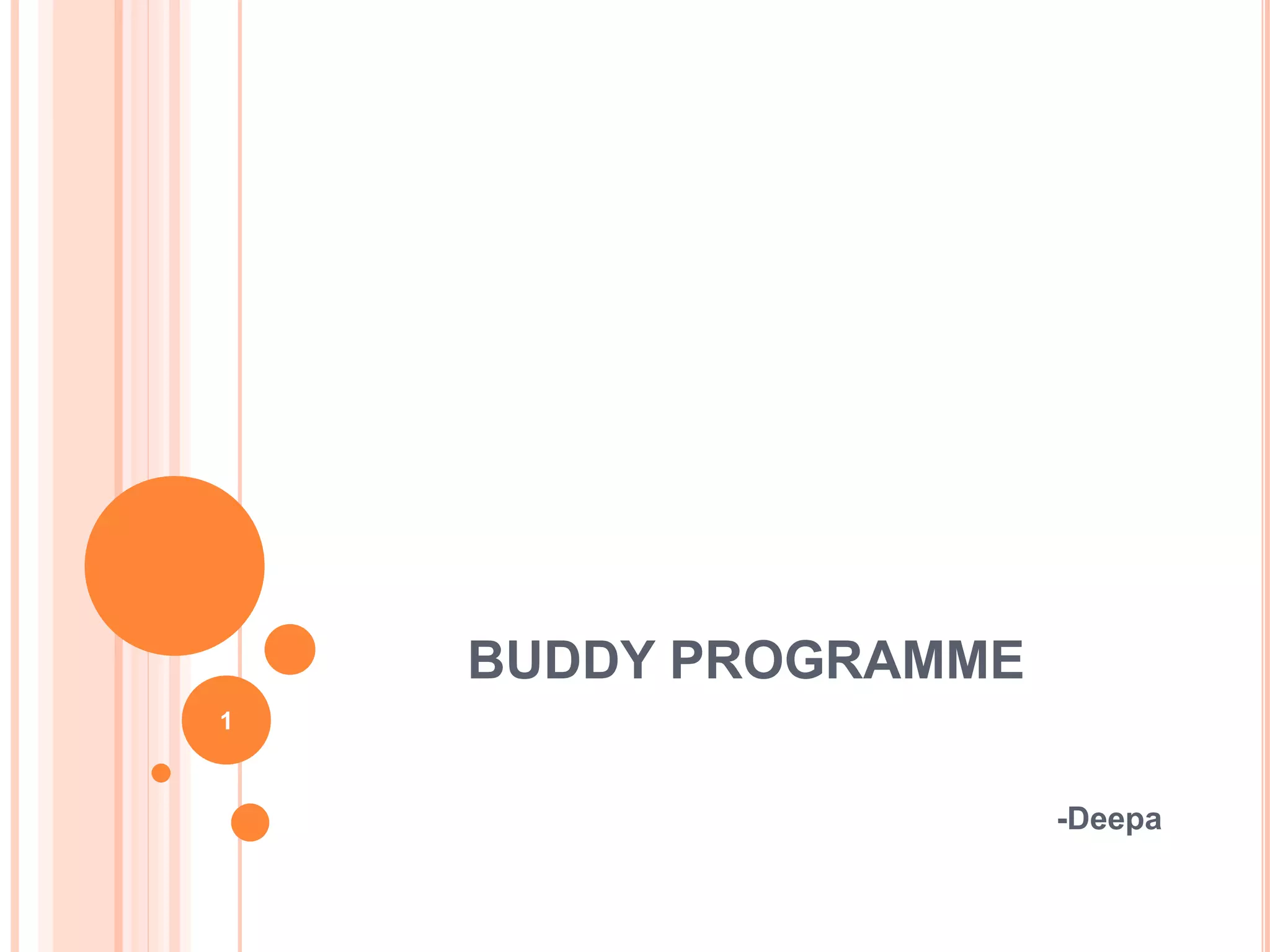 Buddy programme | PPTX