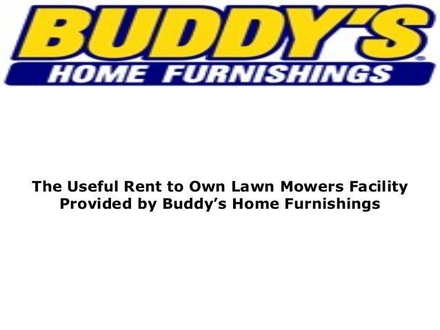 the useful rent to own lawn mowers facility providedbuddy's home …