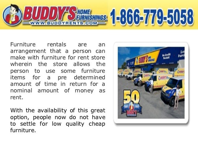 Buddy S Home Furnishings Is The Best Furniture For Rent Store
